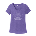 Learn to Love What Must Be Done tshirt