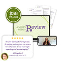 Mom's Weekly Review Masterclass