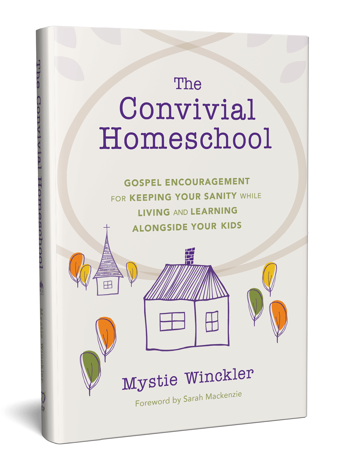 The Convivial Homeschool (paperback)
