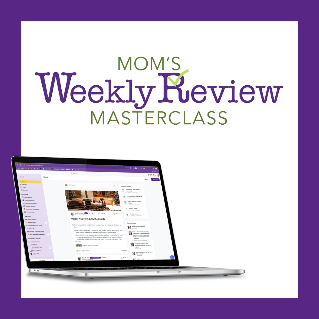 Mom's Weekly Review Masterclass
